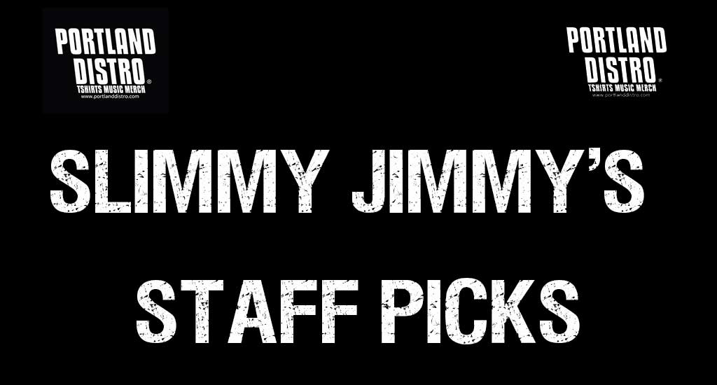 Slimmy Jimmy's top 10 Staff Picks