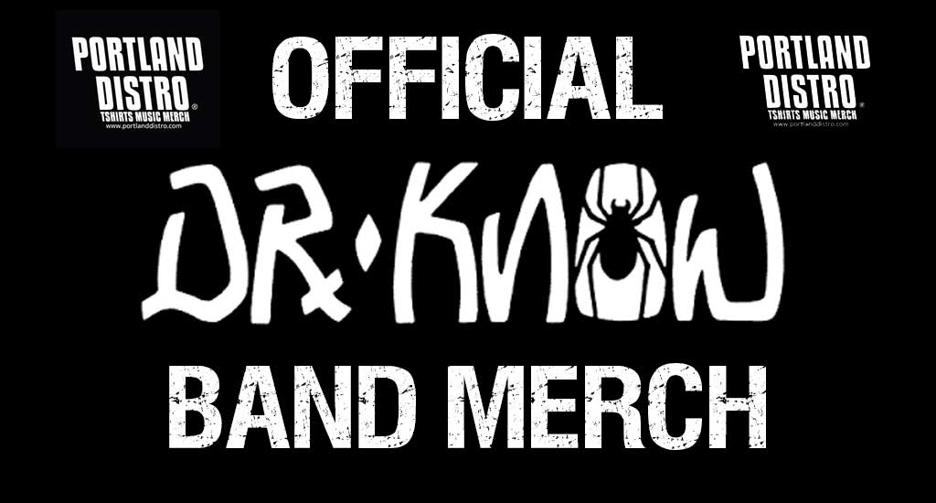 Dr. Know Official Tshirts and Band Merch!