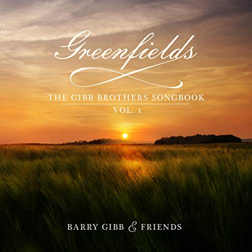 Barry Gibb - Greenfields: The Gibb Brothers' Songbook (Vol. 1) [2 LP] Vinyl - PORTLAND DISTRO
