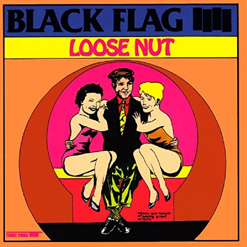Black Flag - Loose Nut (Vinyl) Vinyl - PORTLAND DISTRO