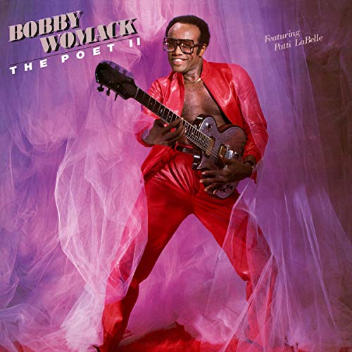 Bobby Womack - The Poet II [LP] Vinyl - PORTLAND DISTRO