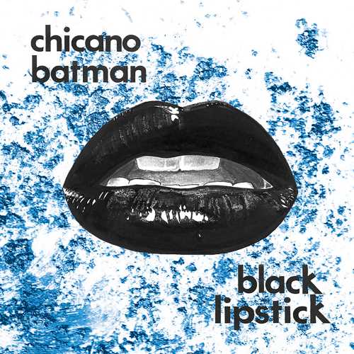 Chicano Batman - Black Lipstick [Red Vamp Edition LP] Vinyl - PORTLAND DISTRO