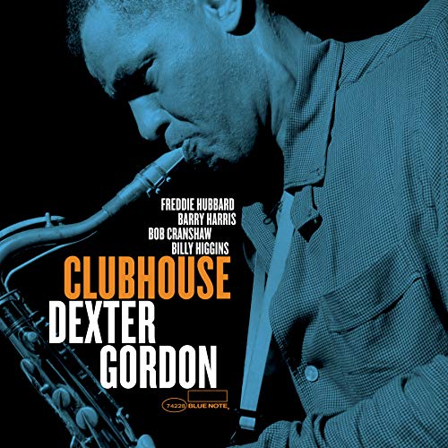 Dexter Gordon - Clubhouse [LP][Blue Note Tone Poet Series] Vinyl - PORTLAND DISTRO