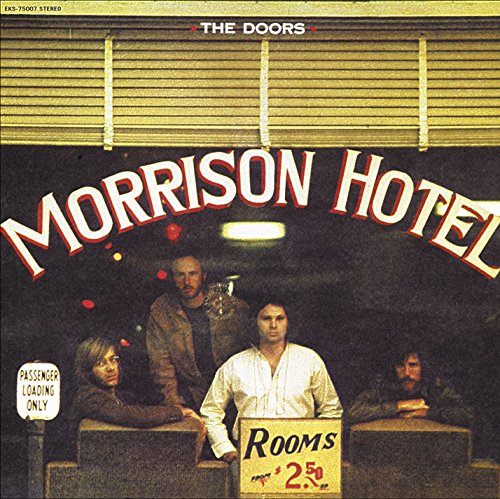 Doors - Morrison Hotel (180 Gram Vinyl, Reissue) Vinyl - PORTLAND DISTRO