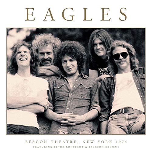 Eagles - Beacon Theatre, New York 1974 (W Jackson Browne) Vinyl - PORTLAND DISTRO