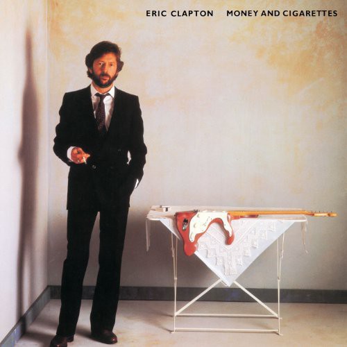 Eric Clapton - Money and Cigarettes Vinyl - PORTLAND DISTRO