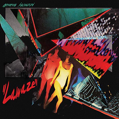 Geneva Jacuzzi - Lamaze [LP] Vinyl