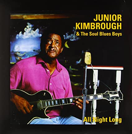 Junior Kimbrough - All Night Long Vinyl - PORTLAND DISTRO