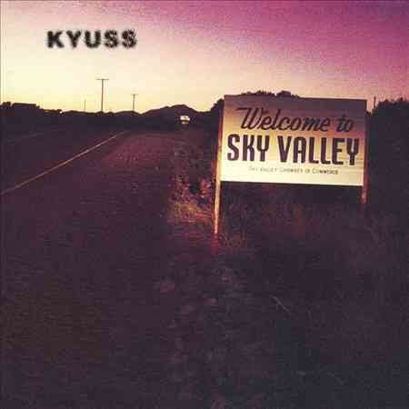 Kyuss - WELCOME TO SKY VALLEY Vinyl - PORTLAND DISTRO