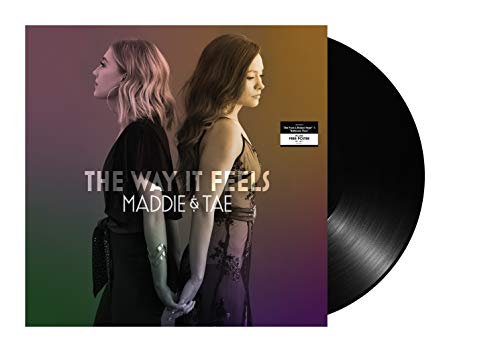 Maddie & Tae - The Way It Feels [2 LP] Vinyl - PORTLAND DISTRO