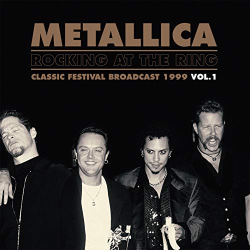 Metallica - Rocking At The Ring Vol.1 Vinyl - PORTLAND DISTRO