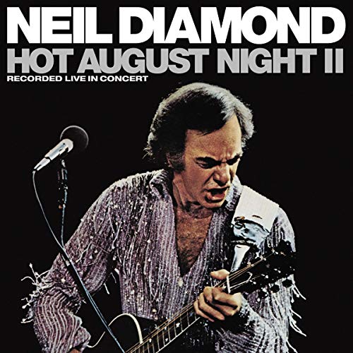Neil Diamond - Hot August Night II [2 LP] Vinyl - PORTLAND DISTRO