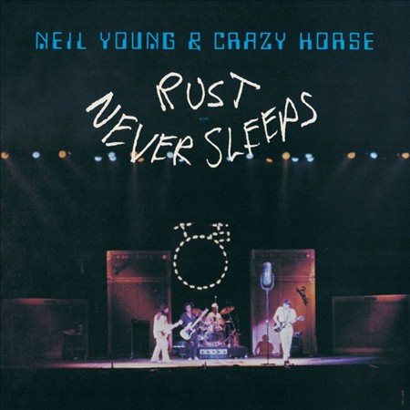 Neil Young / Crazy Horse - Rust Never Sleeps (140 Gram Vinyl, Black) Vinyl - PORTLAND DISTRO