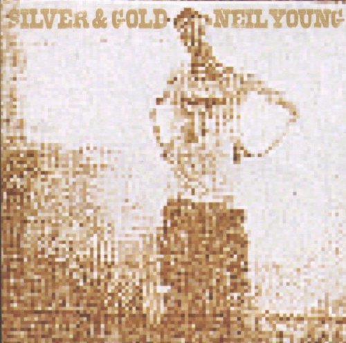 Neil Young - Silver & Gold (Import) Vinyl - PORTLAND DISTRO