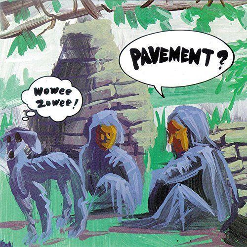 Pavement - WOWEE ZOWEE Vinyl - PORTLAND DISTRO