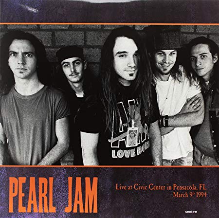 Pearl Jam - Live At Civic Center In Pensacola Fl March 9Th 1994 Vinyl - PORTLAND DISTRO