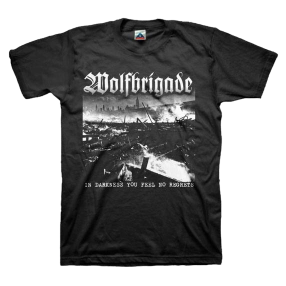 Wolfbrigade - In Darkness You Feel No Regrets T-Shirt - PORTLAND DISTRO