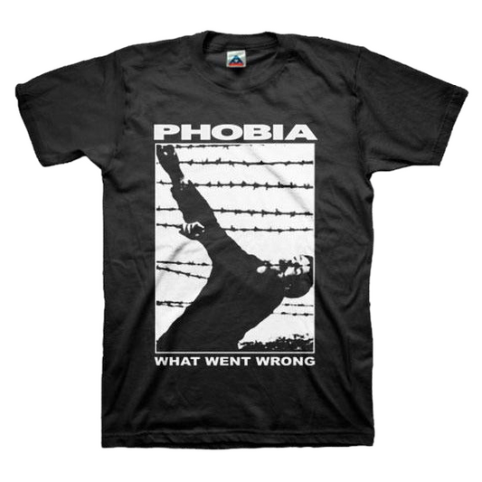 Phobia - What Went Wrong T-Shirt - PORTLAND DISTRO