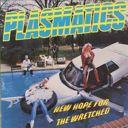 Plasmatics - New Hope For The Wretched Vinyl - PORTLAND DISTRO