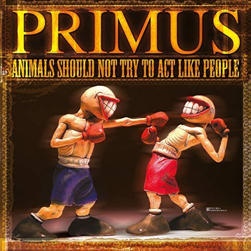 Primus - Animals Should Not Try To Act Like People Vinyl - PORTLAND DISTRO