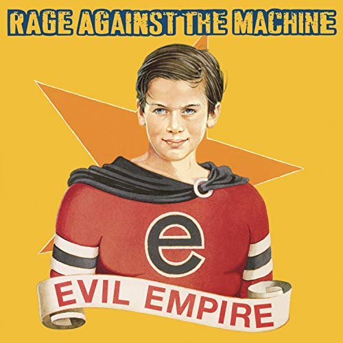 Rage Against The Machine - Evil Empire (180 Gram Vinyl) [Explicit Content] Vinyl - PORTLAND DISTRO