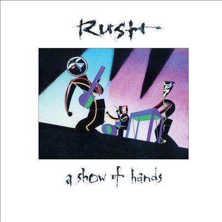 Rush - A Show Of Hands (200 Gram Vinyl) (2 Lp's) Vinyl - PORTLAND DISTRO