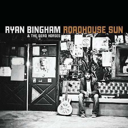 Ryan Bingham - ROADHOUSE SUN Vinyl - PORTLAND DISTRO