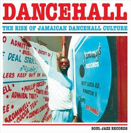 Soul Jazz Records Presents - DANCEHALL: RISE OF JAMAICAN DANCEHALL CULTURE Vinyl - PORTLAND DISTRO