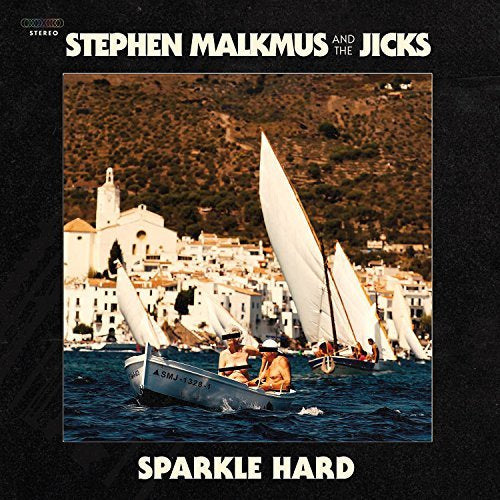 Stephen Malkmus / Jicks - Sparkle Hard Vinyl - PORTLAND DISTRO