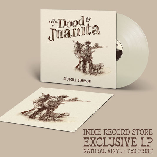 Sturgill Simpson - The Ballad Of Dood & Juanita (indie exclusive) Vinyl - PORTLAND DISTRO