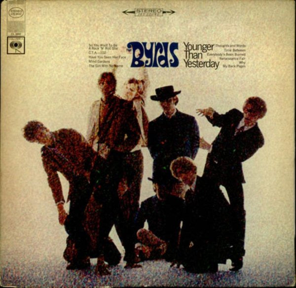 The Byrds - Younger Than Yesterday Vinyl - PORTLAND DISTRO