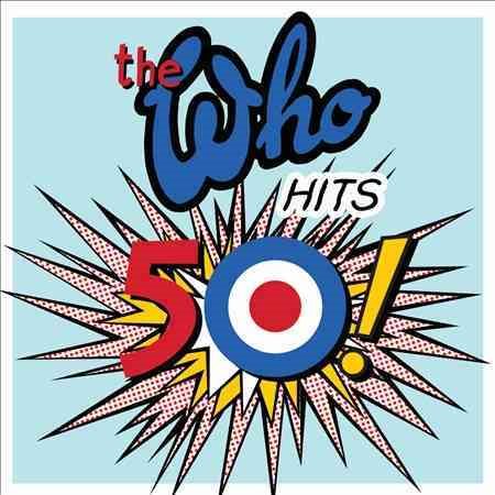 The Who - WHO HITS 50 (2LP) Vinyl - PORTLAND DISTRO