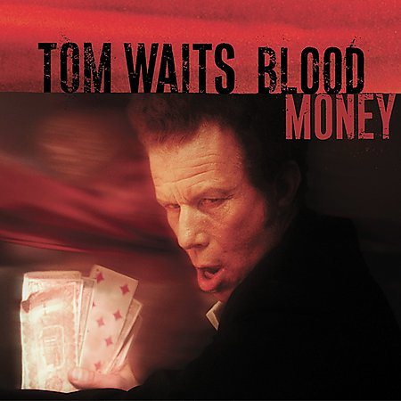 Tom Waits - BLOOD MONEY Vinyl - PORTLAND DISTRO