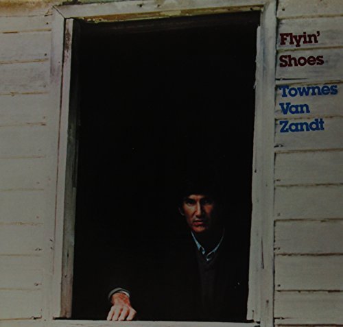 Townes Van Zandt - FLYIN SHOES Vinyl - PORTLAND DISTRO