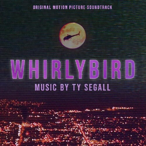 Ty Segall - Whirlybird Original Motion Picture Soundtrack Vinyl - PORTLAND DISTRO