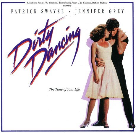 Various Artists - Dirty Dancing (Original Soundtrack) Vinyl - PORTLAND DISTRO