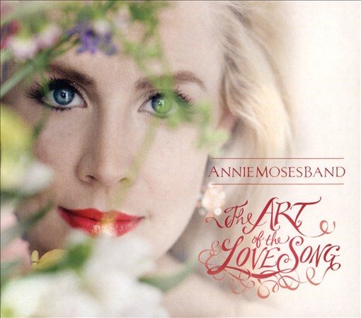 Annie Moses Band - ART OF THE LOVE SONG CD - PORTLAND DISTRO