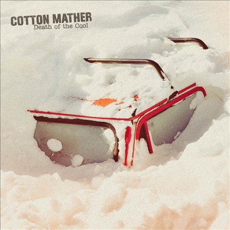 Cotton Mather - Death of the Cool CD - PORTLAND DISTRO