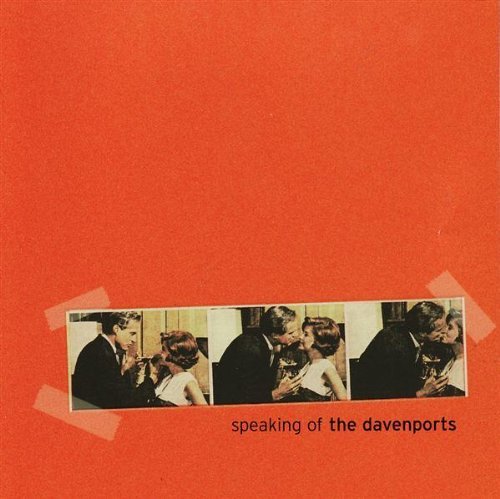 Davenports - Speaking Of The Davenports CD - PORTLAND DISTRO