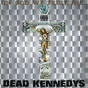 Dead Kennedys - IN GOD WE TRUST, INC. (GREY VINYL) Vinyl - PORTLAND DISTRO