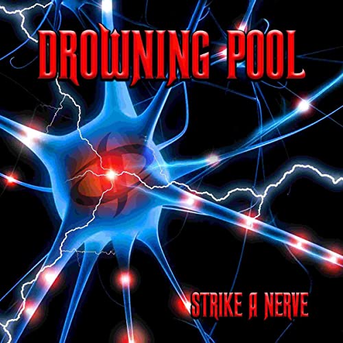 Drowning Pool - Strike A Nerve CD - PORTLAND DISTRO