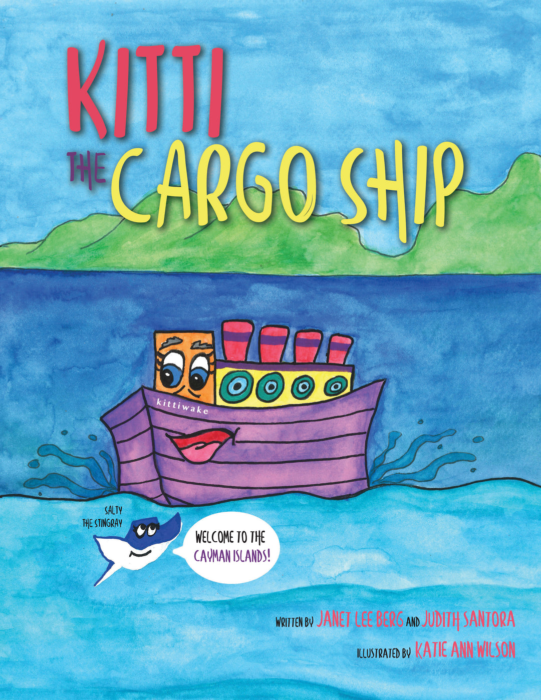 Janet Lee Berg & Judith Santora - Kitti, The Cargo Ship Books - PORTLAND DISTRO