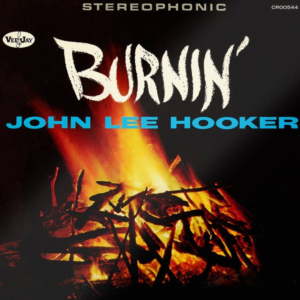 John Lee Hooker - Burnin' (60th Anniversary) [LP] Vinyl - PORTLAND DISTRO