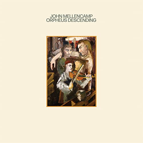 John Mellencamp - Orpheus Descending [LP] Vinyl - PORTLAND DISTRO