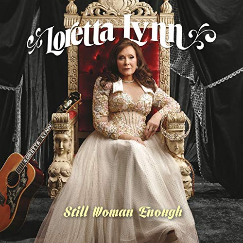 Loretta Lynn - Still Woman Enough CD - PORTLAND DISTRO