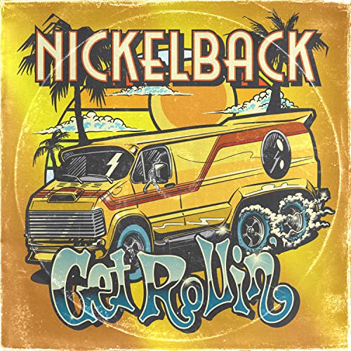 Nickelback - Get Rollin' (Transparent Orange Vinyl) Vinyl - PORTLAND DISTRO