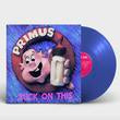 Primus - Suck On This (Colored Vinyl, Blue) Vinyl - PORTLAND DISTRO