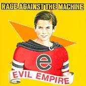 Rage Against The Machine - Evil Empire [Explicit Content] CD - PORTLAND DISTRO
