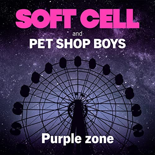 Soft Cell & Pet Shop Boys - Purple Zone Vinyl - PORTLAND DISTRO