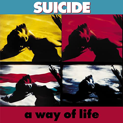 Suicide - A Way of Life (35th Anniversary Edition) (2023 Remaster) CD - PORTLAND DISTRO